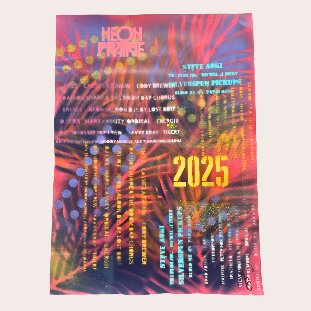 Neon Prairie Music Festival Hand Painted Posters 2025, 22"x16" Vinyl Limited Edition