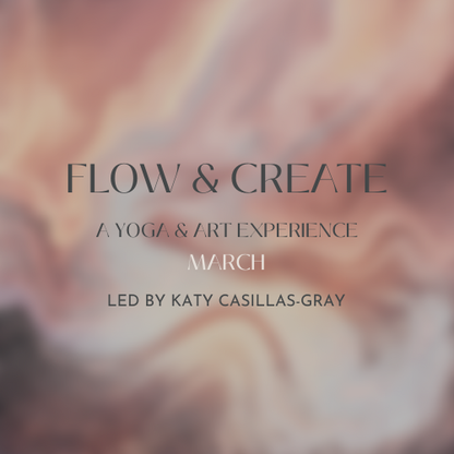 Flow & Create: A Yoga, Art, and Nature Experience