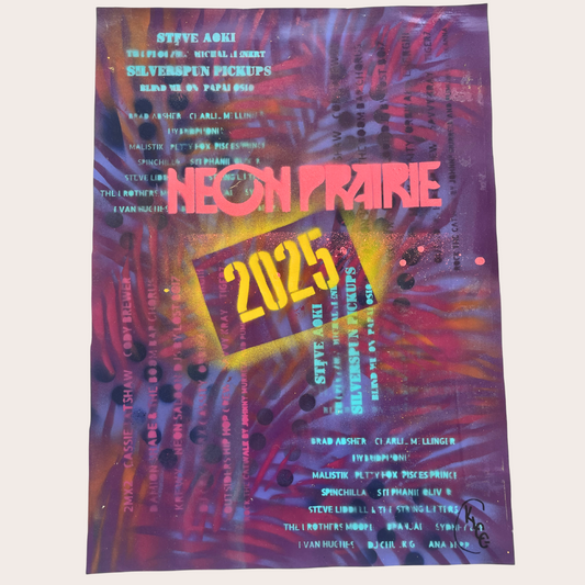 Neon Prairie Music Festival Hand Painted Posters 2025, 22"x16" Vinyl Limited Edition